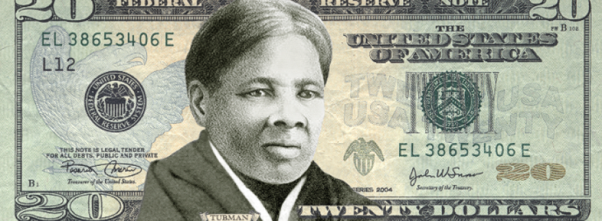 Harriet Tubman: The First African-American on US Currency